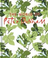 World of Peter Dunham: Global Style from Paris to Hollywood
