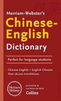 Merriam-Websters Chinese-English Dictionary Multilingual edition