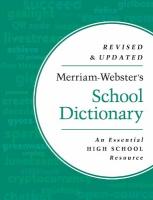 Merriam-Websters School Dictionary