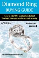 Diamond Ring Buying Guide: 8th Edition: How to Identify, Evaluate & Select the Best Diamonds & Diamond Jewelry