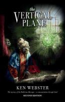 Vertical Plane: The Mystery of the Dodleston Messages: Second Edition 2nd ed.