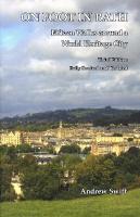 On Foot in Bath: Fifteen Walks Around a World Heritage CIty 2023 3rd Revised edition