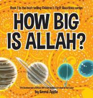 How Big Is Allah? 3rd ed.