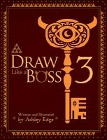 Draw Like a Boss 3: Secrets of Composition