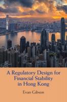 Regulatory Design for Financial Stability in Hong Kong