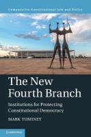 New Fourth Branch: Institutions for Protecting Constitutional Democracy