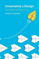 Uncertainty x Design: Educating for Possible Futures