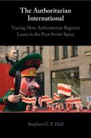 Authoritarian International: Tracing How Authoritarian Regimes Learn in the Post-Soviet Space
