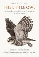 Little Owl: Population Dynamics, Behavior and Management of Athene noctua 2nd Revised edition