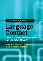 Cambridge Handbook of Language Contact: Volume 1: Population Movement and Language Change