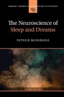 Neuroscience of Sleep and Dreams 2nd Revised edition