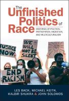 Unfinished Politics of Race: Histories of Political Participation, Migration, and Multiculturalism