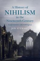 History of Nihilism in the Nineteenth Century: Confrontations with Nothingness