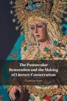 Postsecular Restoration and the Making of Literary Conservatism