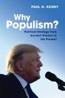 Why Populism?: Political Strategy from Ancient Greece to the Present