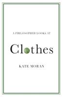 Philosopher Looks at Clothes