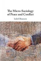 Micro-Sociology of Peace and Conflict