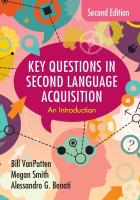 Key Questions in Second Language Acquisition: An Introduction 2nd Revised edition