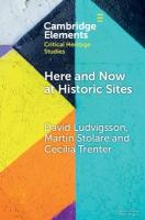 Here and Now at Historic Sites: Pupils and Guides Experiencing Heritage