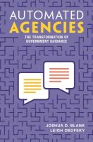 Automated Agencies: The Transformation of Government Guidance