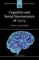 Cognitive and Social Neuroscience of Aging 2nd Revised edition