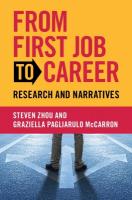 From First Job to Career: Research and Narratives