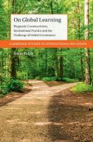 On Global Learning: Pragmatic Constructivism, International Practice and the Challenge of Global  Governance