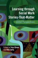 Learning through Social Work Stories-That-Matter: Global Perspectives
