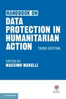 Handbook on Data Protection in Humanitarian Action 3rd Revised edition