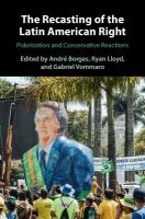 Recasting of the Latin American Right: Polarization and Conservative Reactions