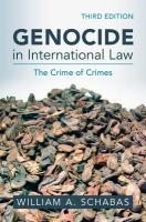 Genocide in International Law: The Crime of Crimes 3rd Revised edition