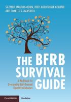 BFRB Survival Guide: A Workbook for Overcoming Body Focused Repetitive Behaviors