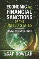 Economic and Financial Sanctions of the United States: Legal Perspectives