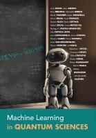 Machine Learning in Quantum Sciences