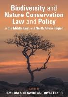 Biodiversity and Nature Conservation Law and Policy in the Middle East and  North Africa Region