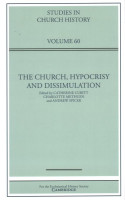 Church, Hypocrisy and Dissimulation: Volume 60