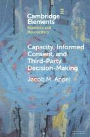 Capacity, Informed Consent and Third-Party Decision-Making