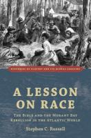 Lesson on Race: The Bible and the Morant Bay Rebellion in the Atlantic World