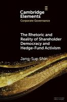 Rhetoric and Reality of Shareholder Democracy and Hedge-Fund Activism