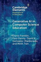 Generative AI in Computer Science Education: Challenges and Opportunities
