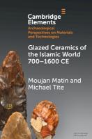 Glazed Ceramics of the Islamic World 7001600 CE
