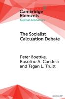Socialist Calculation Debate: Theory, History, and Contemporary Relevance