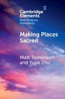 Making Places Sacred: New Articulations of Place and Power