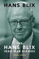 Hans Blix Iraq War Diaries: 20002003