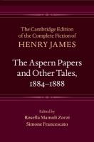 Aspern Papers and Other Tales, 18841888