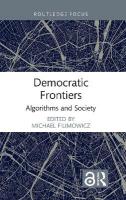 Democratic Frontiers: Algorithms and Society