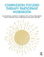 Compassion Focused Therapy Participant Workbook