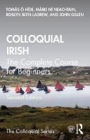 Colloquial Irish: The Complete Course for Beginners 2nd edition