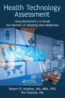 Health Technology Assessment: Using Biostatistics to Break the Barriers of Adopting New Medicines