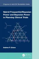Hybrid Frequentist/Bayesian Power and Bayesian Power in Planning Clinical  Trials